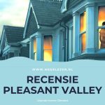Recensie Pleasant Valley